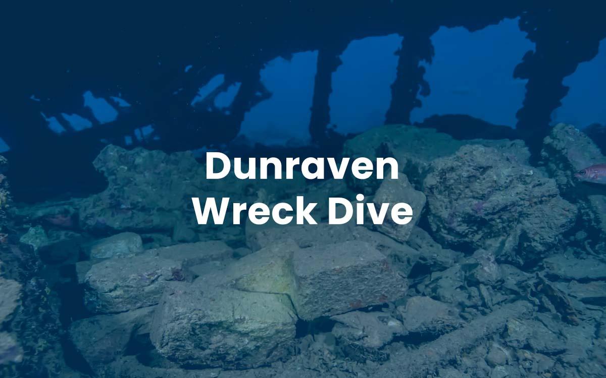 Dunraven Wreck Dive
